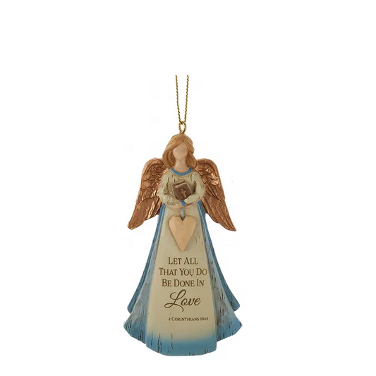 Ornament Angel Let All That You Do Be Done In Love 4"