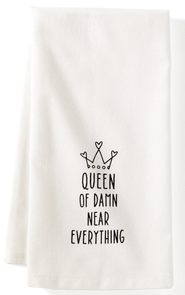 Tea Towel Queen Everything